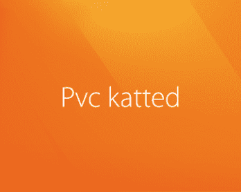 PVC katted