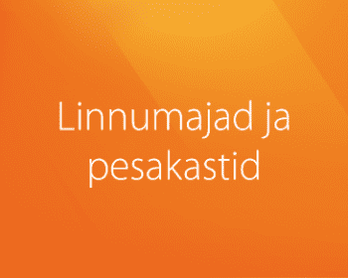 Linnumajad ja pesakastid