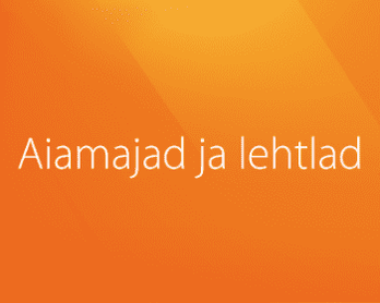 Aiamajad ja lehtlad
