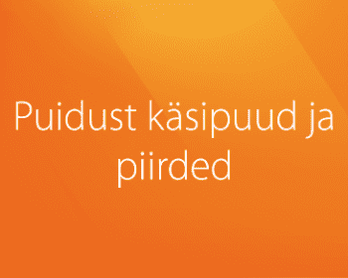 Puidust käsipuud ja piirded