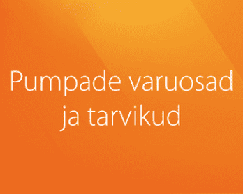 Pumpade varuosad ja tarvikud