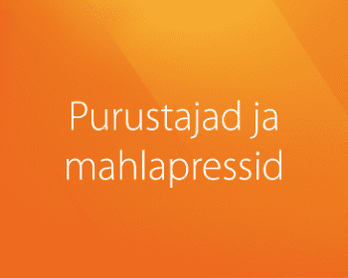 Purustajad ja mahlapressid