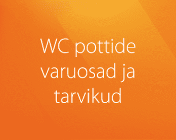 WC pottide varuosad ja tarvikud