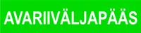MÄRK AVARIIVÄLJAPÄÄS 7X30 PVC