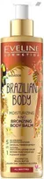 KEHAPALSAM PRUUNISTAV EVELINE COSMETICS BRAZILIAN BODY 200ML