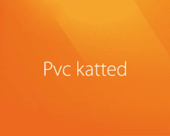 PVC katted